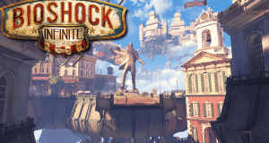 Podcast 71 : Bioshock Infinite